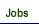 Jobs
