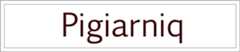 Pigiarniqのキャプチャ