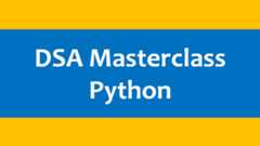 Data Structures and Algorithms (DSA) topics Python course