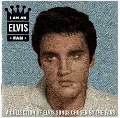 I AM AN ELVIS FAN cover art