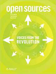Open Sources: Voices from the Open Source Revolution