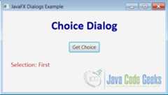 Figure 5 : Choice Dialog Example