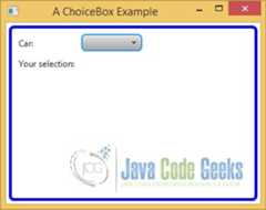 A JavaFX ChoiceBox Example