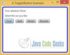 A JavaFX ToggleButton Example