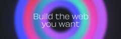 Build the web you want