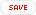 Save