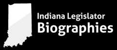 Indiana Legislator Biographies