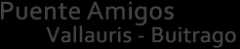 Puente Amigos – Vallauris Buitrago
