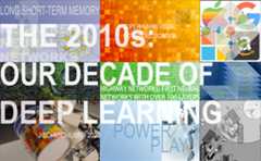 The 2010s: Our Decade of Deep Learning (Juergen Schmidhuber)