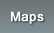 Maps