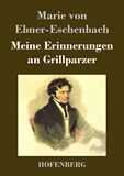 Meine Erinnerungen an Grillparzer