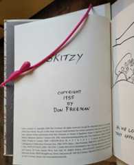 Copyright page by son, Roy Freeman for the 2008 reprint of Don Freeman's wordless novel, Skitzy.