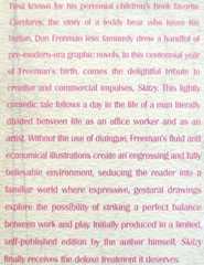 Information on the back cover of the 2008 reprint of Don Freeman's wordless novel, Skitzy.
