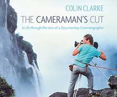 Colin Clarke Director of Photography - Documentary cameraman