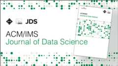 Inaugural Issues of ACM/IMS Journal of Data Science