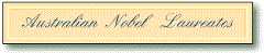 Australian Nobel Laureates