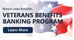 Get more information on the Veterans Benefits Banking Program