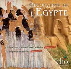D�couverte de l'Egypte. Le Caire, Louxor, Assouan, Abou Simbel et croisi�re sur le Nil
