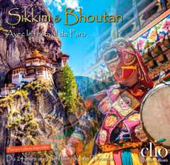 Sikkim et Bhoutan � l'occasion du festival de Paro