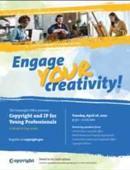 Engage Your Creativity: Copyright and IP for Young Professional