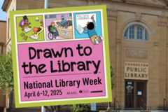 "Drawn to the Library" National Library Week 2025
