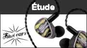 Test Kiwi Ears Étude : Un must-have !