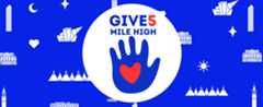 A royal blue background with white decorative symbols and white outlines of popular Denver buildings on it. In the center is the logo, a blue hand with a red heart on it, and the words Give Five Mile High.