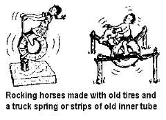 Rocking horses made with old tires and a truck spring or strips of old inner tube.