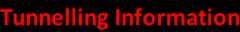 Tunnelling Information