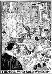 THE FOOL WHO SOLD WISDOM.