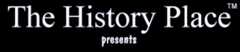 The History Place presents