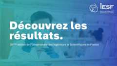 Les résultats de l'Enquête IESF 2025 sont disponibles !