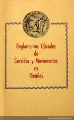 Reglamentos oficiales de corridas y movimientos en riendas