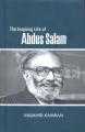 The Inspiring Life of Abdus Salam