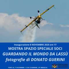 Spazio Soci :: Guardando il mondo da lassù di DONATO GUERINI