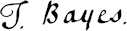  Signature of Thomas Bayes 