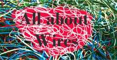 All About Wires