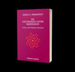 The Foundation Stone Meditation