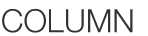 COLUMN