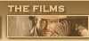 The Films