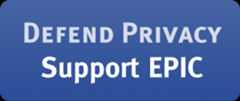 Defend Privacy--Support Epic
