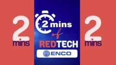 2 mins RedTech ENCO
