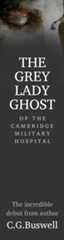 The Grey Lady Ghost of the Cambridge Military Hospital