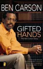 Gifted Hands: The Ben Carson Story by Ben Carson, Cecil B. Murphey