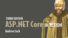 ASP.NET Core in Action, Third Edition