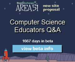Stack Exchange Q&A site proposal: Computer Science Educators