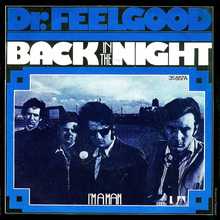 Dr. Feelgood – “Back In The Night” / “I’m A Man” German single sleeve