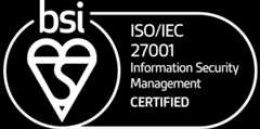 BSI ISO/IEC 27001 Information Security Management Certified.