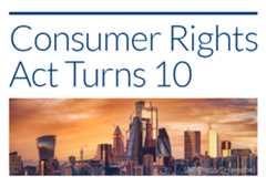 Promo that reads Consumer Rights Act Turns 10 with an image of the London skyline at dusk underneath