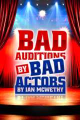 Bad Auditions by Bad Actors